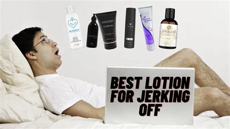 is it ok to masturbate with lotion|Which Household Items Can I Use as Lube During。